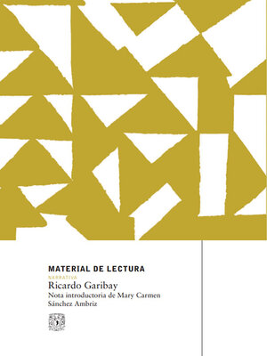 cover image of Ricardo Garibay. Material de lectura núm. 143. Narrativa. Nueva época